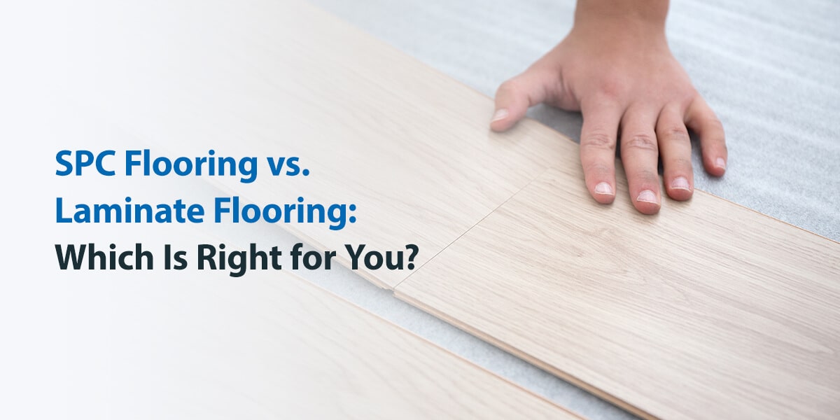 SPC vs Laminate Flooring