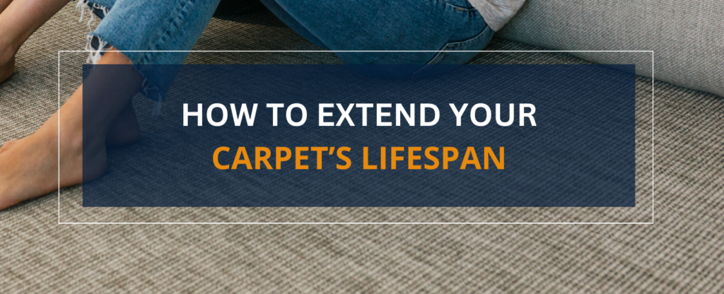 How to Extend Your Carpet Floor’s Lifespan Featured Banner Revised