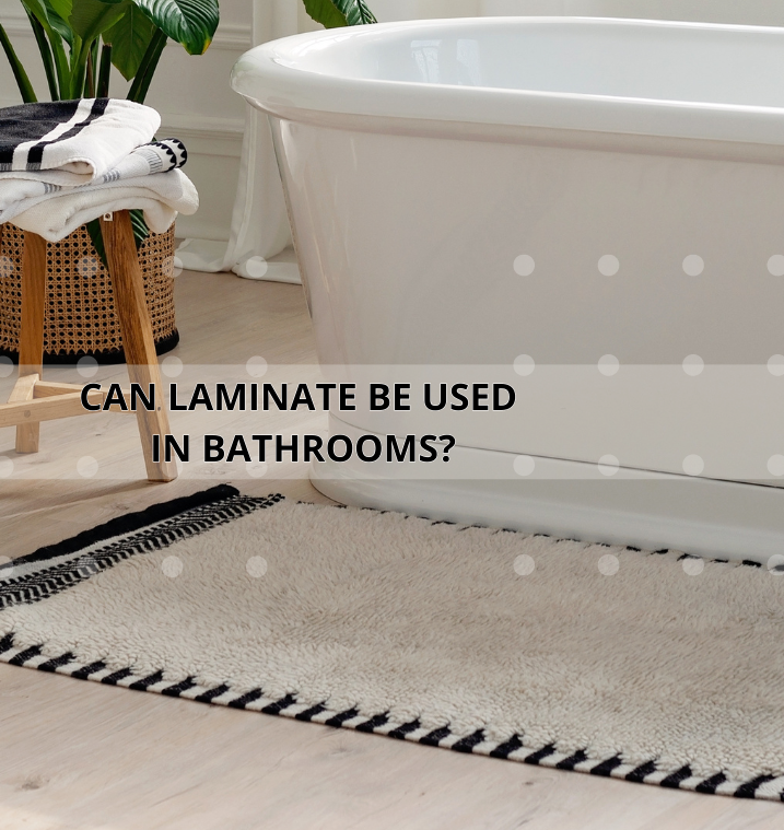 Can Laminate Be Used in Bathrooms - Featured Banner (2)